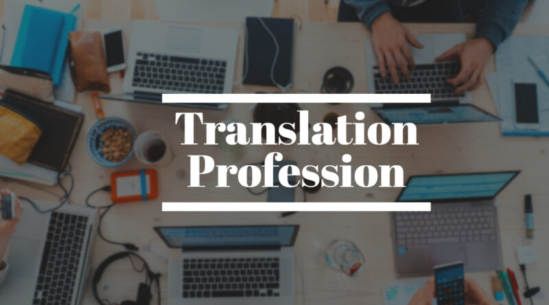 Translation Profession